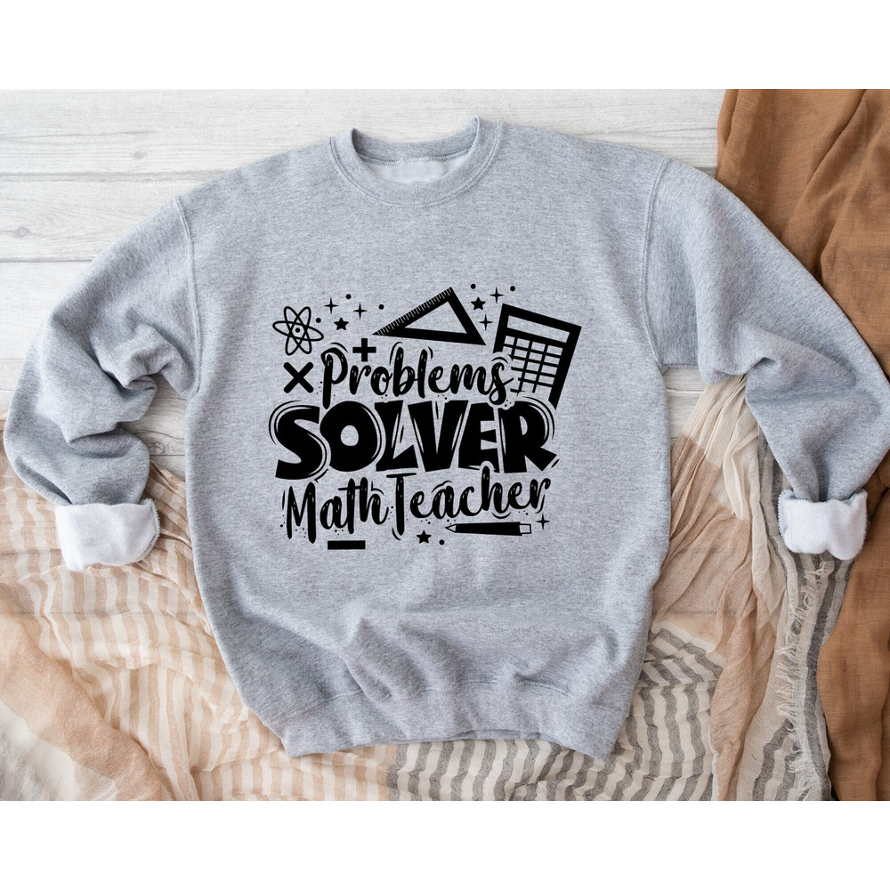 Math School Sweatshirt, Math Lover Sweatshirt, Math Teacher Sweatshirt, Funny Teacher Sweatshirt, Math Nerd Hoodie, Teacher Sweatshirts.jpg