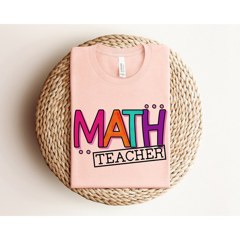 Math Teacher Shirt, Cute Math Teacher Tee, Math Teacher Gift, Appreciation Gift For Math Teacher, Back To School Shirt, First Day Of School.jpg