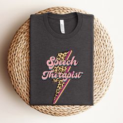 speech therapist shirt, speech language pathologist shirt, speech therapy shirt, speech pathology shirt, slpa shirt, spe