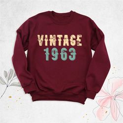 60th birthday sweatshirt, vintage 1963 birthday sweatshirt, birthday party sweatshirt, birthday hoodie,1963 retro birthd