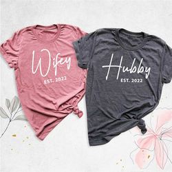 hubby wifey shirts, honeymoon shirt, just married shirt, wedding shirt, engagement shirt, husband and wife est. year shi