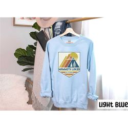 mammoth lakes sweatshirt, california sweatshirt, mammoth lakes souvenir, mammoth lakes gift, mountain shirt, travel gift