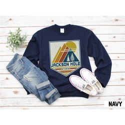 jackson hole sweatshirt, wyoming sweatshirt, jackson souvenir gift, mountain shirt, travel gift retro mountain jackson h