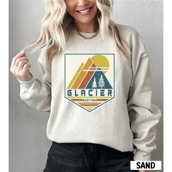 glacier sweatshirt, national park sweatshirt, glacier souvenir, glacier gift, mountain shirt, travel gift retro mountain