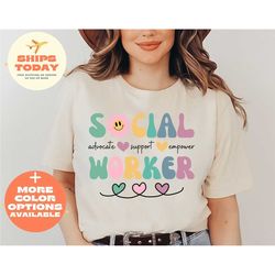 advocate support empower social work shirt, social worker shirt, social worker month, social worker appreciation shirt,
