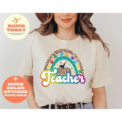 teacher life rainbow shirt, inspirational teacher shirts, teach love, back to school, first grade teacher shirts, teache