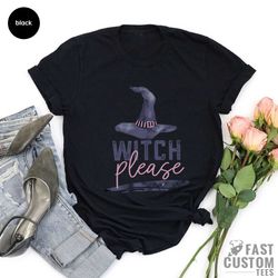 witches please shirt, funny halloween shirt, trick or treat, witch shirt, gift for her, women halloween shirts, witchy t