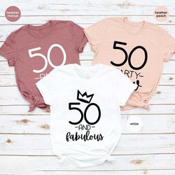 50 party crew, 50th birthday t shirt, 50th birthday gift, 50 and fabolous, hello fifty t-shirt, fifty crew shirt, fifty