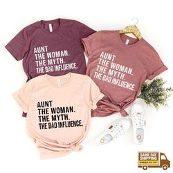 funny aunt shirt, aunt t shirt, best auntie ever tee, auntie tee,aunt gift,gift for aunt, aunt the women the myth the ba