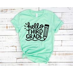 hello third grade shirt, third grade teacher shirt, teacher gift, gift for teachers, 3rd grade, third grade teacher,back