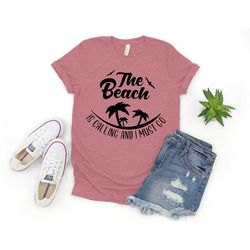 the beach is calling shirt, summer shirts for women, beach shirt, summer shirt, vacay mode, vacation shirt, summer crew