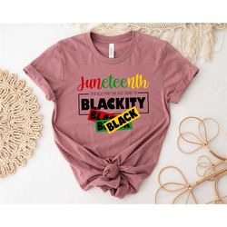 i'm black everyday but today i'm blackity shirt, afro woman shirt, 1865 juneteenth shirt, juneteenth shirt,freedom shirt