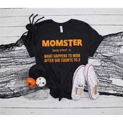 momster halloween shirts, after she counts to 3, funny halloween shirts, witch shirt, hocus pocus shirt, basic witch shi