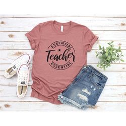 essential teacher shirt, pandemic teacher gift, teacher gift, teacher shirt, gift for teacher, teacher quarantine shirt,
