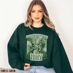 groovy may birth flower sweatshirt, lily of the valley birth month flower sweater retro birthday floral shirt trendy flo
