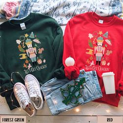 christmas nutcracker sweatshirt, holiday nutcracker shirt, lets get crackin sweater, sugar plum fairy crewneck, cute xma