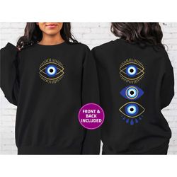 evil eye sweatshirt, evil eye tee, evil eye shirt, santorini sweatshirt, turkish evil eye, mykonos, witch sweatshirt, my