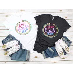 third grade shirt, 4th grade shirt, 5th grade shirt, 6th grade shirt, grade crew shirt, preschool teacher shirt, teachin