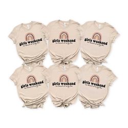 girls weekend shirt, girls night out shirt, girls vacations, besties shirt, girls party shirt, girls bachelorette shirt