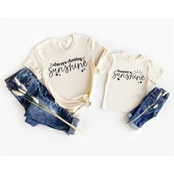 always chasing sunshine shirt, mama's sunshine shirt, mama and mini shirt, mommy and me, matching mama daughter, new mom