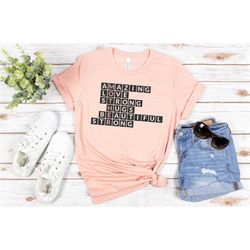 amazing love strong hugs beautiful strong mother shirt, best mama ever shirt, best mom ever, shirt for mom, mother's day