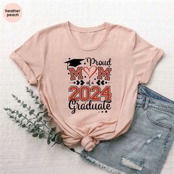 proud mom shirt, proud mom of a 2024 graduate, graduation family shirt, proud grad mom shirt, class of 2024 shirt, senio