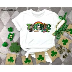 shamrock teacher rainbow st patrick day shirt,st patty shirt, rainbow irish tee, lucky shirt, irish teacher gift, shamro