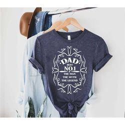 best dad shirt, dad the man the myth the legend shirt, fathers day shirt, fathers day gift, vintage dad shirt, dad quote