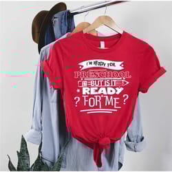 preschool shirt, boys preschool shirt, i am ready for preschool shirt, preschool gift for him, preschool team squad, mat