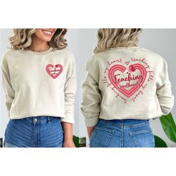 sweatshirt of the valentine's day teacher, teacher's sweatshirt, sweathearts teaching sweatshirt, valentine's day profes