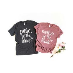 mother of the bride shirt, father of the bride shirt, mother of the bride gift, bride shirt, bridesmaid shirts, bachelor