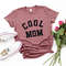 Cool Mom Shirt, Mothers Day Gift, Birthday Gift for Mom , MAMA Shirt , Mom Gift , New Mom Shirt, Mother's Day Shirt, Cool Mama.jpg