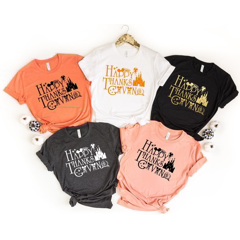 Happy Thanksgiving Shirt, Disney Thanksgiving Vacation Shirt, Family Thanksgiving Shirt, Thanksgiving Food Shirt, Thanksgiving Dinner Shirt.jpg
