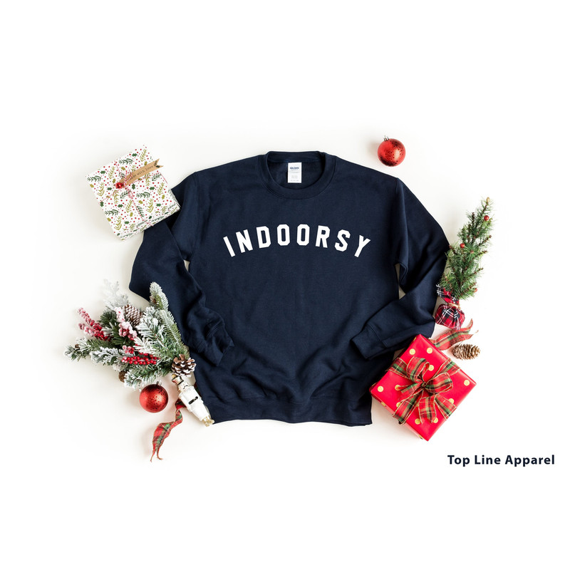 Indoorsy Sweatshirt, Indoorsy Shirt, Indoorsy, Cute Gifts for Introverts , Homebody Tee.jpg