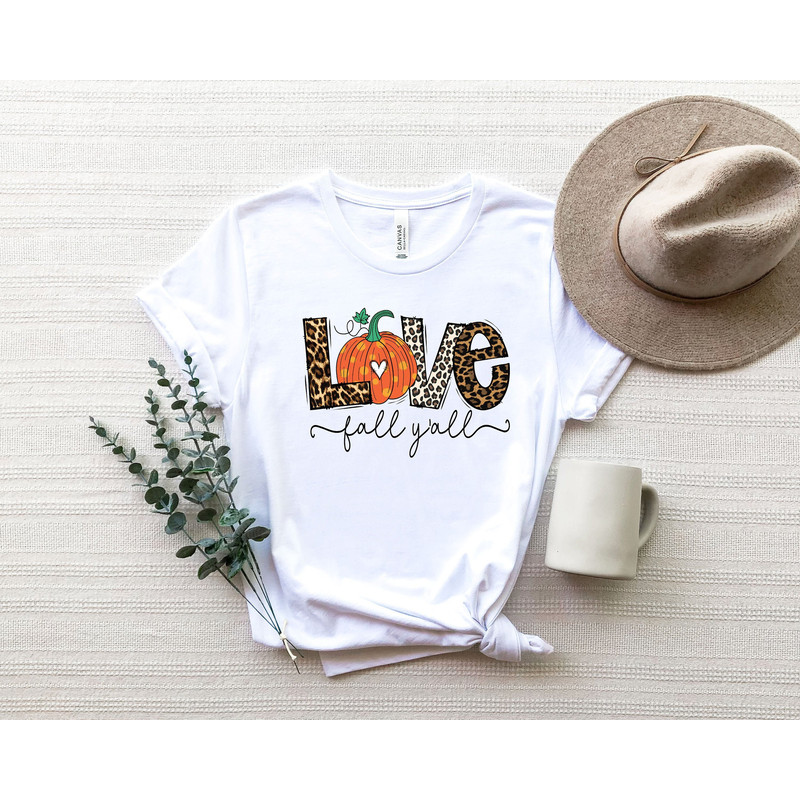 Love Fall Y'All Shirt, Thanksgiving Shirt, Hello Fall Shirt,Fall Women Pumpkin Shirt, Leopard Print Shirt,Thanksgiving Dinner Tshirt.jpg