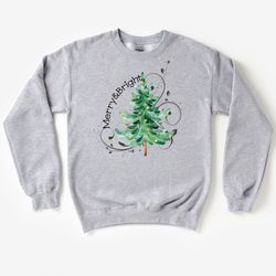 merry and bright christmas sweatshirt,merry and bright christmas tree shirt, women christmas shirt,holiday gift for wome