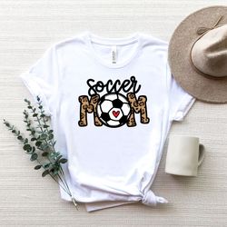 soccer mom shirt, gifts for mom,sports mom shirt,birthday gifts for her,soccer mom tshirt,cute soccer shirt,mothers day