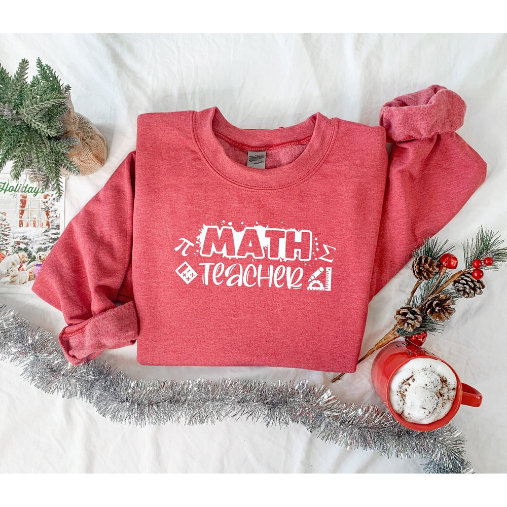 Math Teacher Sweatshirt, Math Teacher Funny Sweater, Teacher Holiday Gift, Back To School Gift, Math Teacher Hoodie, New Math Teacher Gift.jpg