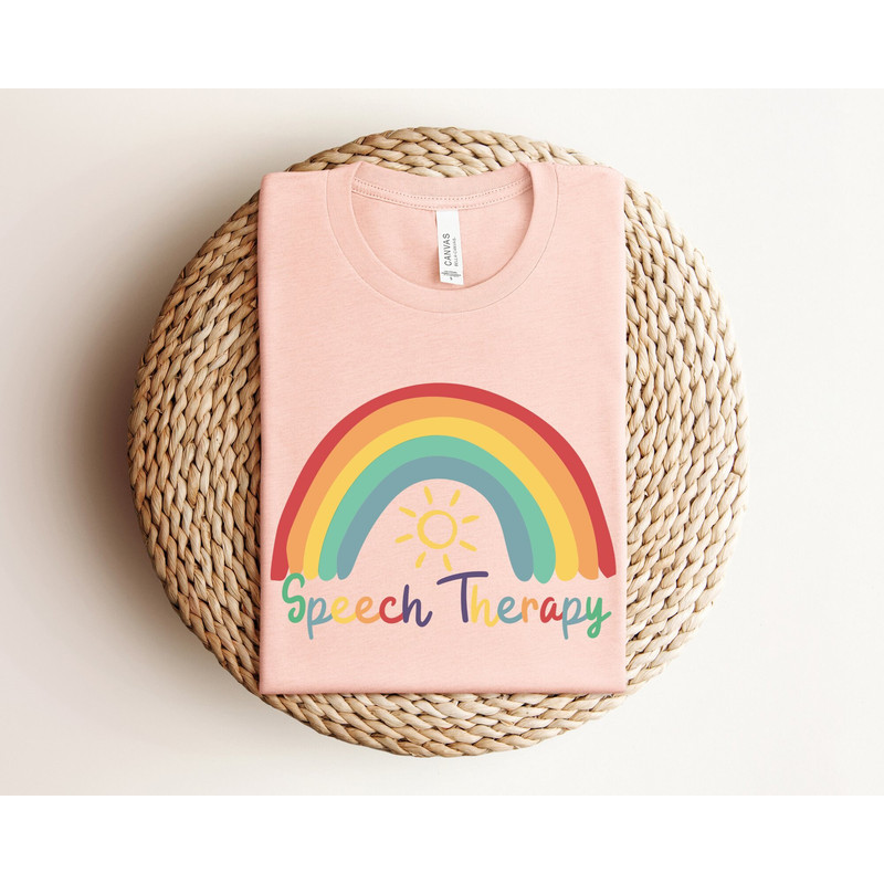 Rainbow Speech Therapy Shirt, Speech Therapist Shirt, SLP Shirt, Speech Language Pathologist Shirt, Speech Pathology Shirt, Support Shirt.jpg