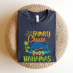 its a bahamas trip 2023 shirt, cruise shirt, cruise time shirt, family cruise shirt, cruise shirt, vacation trip shirt,