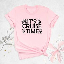 cruise trip shirt, family cruise trip shirt, it's cruise time shirt, cruise vacation shirt, matching family cruise outfi