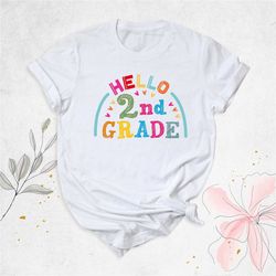 second grade teacher shirt, hello 2nd grade shirt, gift for teacher, back to school t-shirt, teacher appreciation shirt,