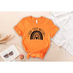 every child matters shirt, stop child abuse, i wear orange for stolen children shirt, orange day shirt, indigenous aware