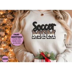 soccer mom shirt for mom, soccer mom leopard shirt for women, cute soccer mom shirt for her ,birthday shirt for soccer m