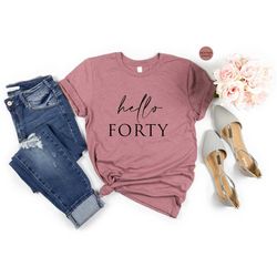 40th birthday shirt, hello forty shirt, hello 40 shirt, since 1983, hello 40 sweatshirt, fortieth birthday sweater, wome