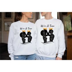 we're a team valentine's day tshirt, we're a team valentines day i got you shirt, valentine's day major shirt, valentine