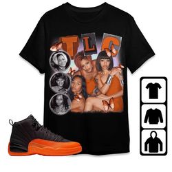 jordan 12 brilliant orange unisex t-shirt, tee, sweatshirt, hoodie, tlc 90s, shirt to match sneaker
