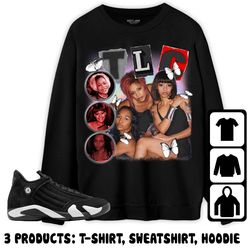 jordan 14 black white unisex sweatshirt, hoodie, t-shirt, tlc 90s, shirt to match sneaker