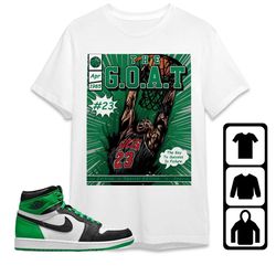 jordan 1 celtic lucky green unisex t-shirt, tee, sweatshirt, hoodie, mj comics, shirt to match jordan 1 lucky green, luc