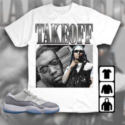 jordan 11 low cement grey unisex t-shirt, tee, sweatshirt, hoodie, takeoff, shirt to match sneaker